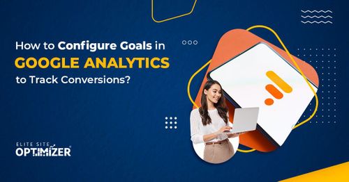 Goals in Google Analytics